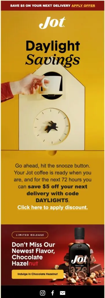 Jot - Day light saving email example